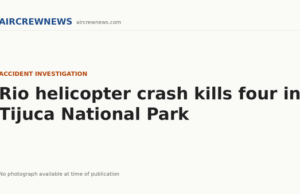 Rio helicopter crash kills four in Tijuca National Park AircrewNews graphic: Rio helicopter crash kills four in Tijuca National Park